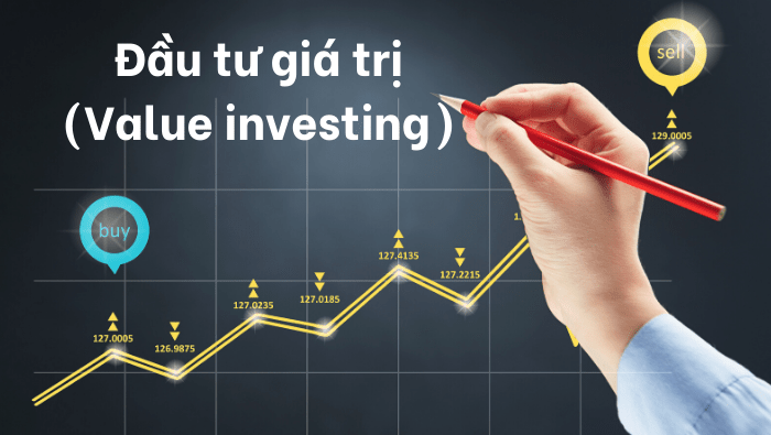 Đầu tư giá trị là gì và những nguyên tắc cần biết