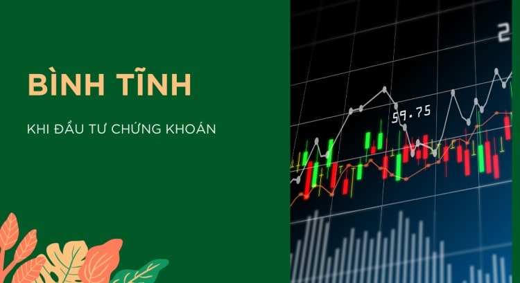 Nguyên tắc đầu tư chứng khoán cho người mới 3